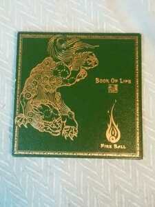 BOOK OF LIFE/炎の章/ コピーコントロールCD　FIRE BALL　管理番号1016227