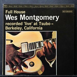 【米国盤】WES MONTGOMERY 黒大ラベル FULL HOUSE ウェスモンゴメリー 名盤 RIVERSIDE / JOHNNY GRIFFIN / WYNTON KELLY / PAUL CHAMBERS