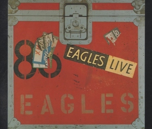 イーグルス THE EAGLES / ライヴ LIVE / 1989.10.10 / ライブアルバム / 1980年作品 / 2CD / 32P2-2991-2