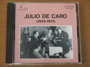 CD JULIO DE CARO (1949-1951) CTA-760 中古品 (CLUB TANGO ARGENTINO フリオ・デ・カロ)