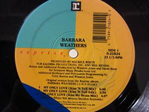 12inch BARBARA WEATHERS / My Only Love / Winston Jones & David Shaw Remix 5枚以上で送料無料