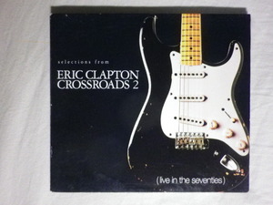『Eric Clapton/Sellections From Crossroads 2～Live In The Seventies(1996)』(PRSAD 000182,USA盤,Digipak,Promo,10track)