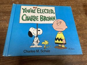 洋書絵本　You’re not elected,Charlie Brown Charles M.Schulz 英語本　1970年代　ヴィンテージ本　ピーナッツ　スヌーピー