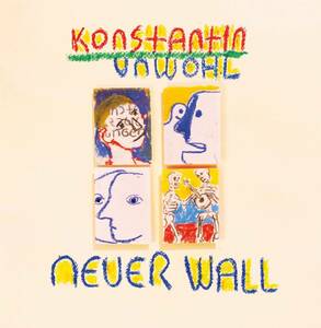 Konstantin Unwohl Neuer Wall LP Tapete Records TR562 (2024) ドイツ Electronic / Minimal Synth New Wave Pop / NDW / Post-Punk