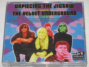 3枚組CD Unpiecing The Jigsaw : A Tribute To The Velvet Underground/ヴェルヴェット・アンダーグラウンド/トリビュート