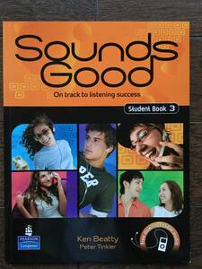 Sounds Good /Student Book 3 /英会話テキスト/ 音声無料ダウンロード/ 中級の下