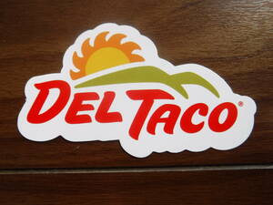 ◆新品Ｕ.Ｓ.限定【DEL TACO】メキシカン　レストラン輸入デルタコ・ステッカー◆送料210円～