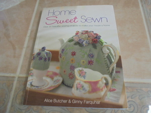 洋書Home Sweet Sewn　ホームソーイング　生活を潤す小物たち