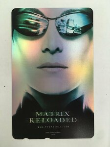 テレホンカード テレカ 50度数 Matrix Reloaded マトリックス リローデッド 未使用 2