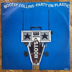 12インチ BOOTSY COLLINS - PARTY ON PLASTIC 653030 6