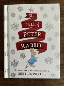 洋書　ピーターラビットThe TALE of PETER RABBIT The ORIGINAL & AUTHORIZED edition Beatrix Potter 英語　絵本　クリスマス