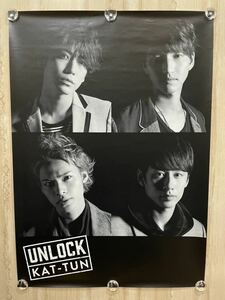 KAT-TUN UNLOCK 非売品 B2 ポスター ☆