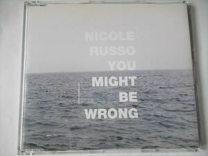 『CDS UK SSW Nicole Russo(ニコール・ルッソ) / You Might Be Wriong(Radio Mix) UK輸入盤』