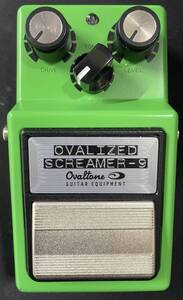 【中古・美品】Ovaltone ／ OVALIZED SCREAMER-9 ／ TS ／ MOD ／ チューブスクリーマー ／ オーバードライブ