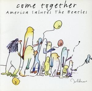 【輸入盤】Come Together/(オムニバス)