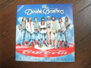 EP☆　ドゥービー・ブラザーズ　Doobie Brothers　Can’t Let It Get Away　コカ・コーラ　☆ピクチャー盤　非売品