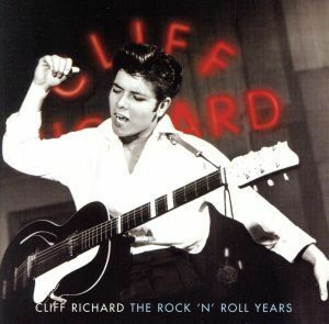 【輸入盤】Cliff: Rock N Roll Years/クリフ・リチャード