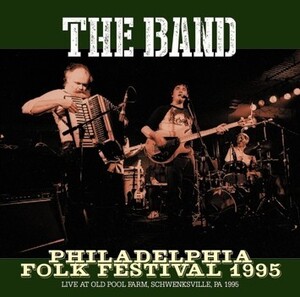 the BAND / PHILLY FOLK FES