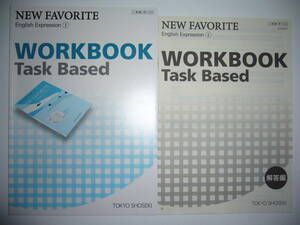 NEW FAVORITE　English Expression　Ⅰ 1　WORKBOOK　Task Based　 ニューフェイバリット　ワークブック　タスクベースト　東京書籍