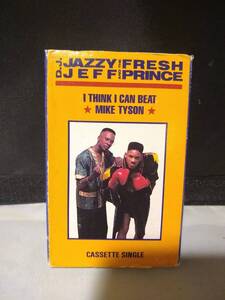 T6027　カセットテープ　D.J. Jazzy Jeff And The Fresh Prince I Think I Can Beat Mike Tyson