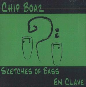 輸入CD Chip Boaz Sketches Of Bass En Clave NONE ZOAB /00110