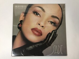 CK125 Sade / Hang On To Your Love (12 Version) 4R9-05122 【LP レコード】 1119