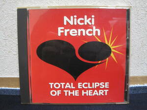 【 Nicki French ニッキフレンチ / TOTAL ECLIPSE OF THE HEART 】 輸入盤 12センチ CD シングル 【 廃盤 希少 レア盤 】