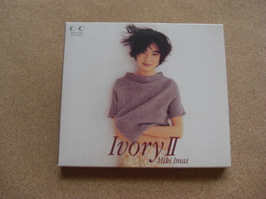 ＊今井美樹／Ivory Ⅱ（FLCF-30227）（日本盤）