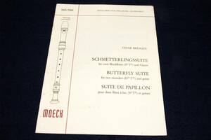 Moeckメック輸入リコーダー楽譜545/546【Cesar Bresgen：SCHMETTERLINGSSUITE】Zeitschrift fr Spielmusik/ツェザール・ブレスゲン