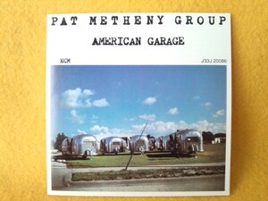 アメリカン ガレージ パット メセニー グループ Pat Metheny Group AMERICAN GARAGE CD J33J-20086 マーク・イーガン MARK EGAN