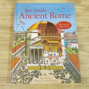 仕掛絵本[USBORNE フラップ・ブック 古代ローマをのぞこう！ See Inside Ancient Rome] 洋書 英語絵本 めくり仕掛絵本 絵図鑑