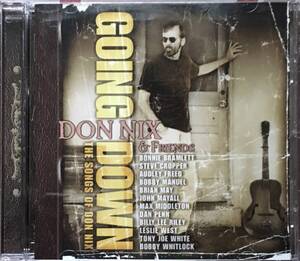 Don Nix[Going Down]スワンプ/ブルースロック/Dan Penn/Tony Joe White/Bobby Whitlock/Bonnie Bramlett/Steve Cropper/John Mayall