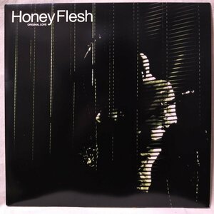 オリジナルラブ ORIGINAL LOVE HONEY FLESH ★ 1999年リリース ★全6曲収録 ★ 盤面良好!! ★ アナログ盤 [6051RP