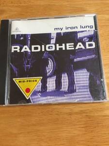 CD　　RSDIOHEAD　　my iron lung 　レディオヘッド