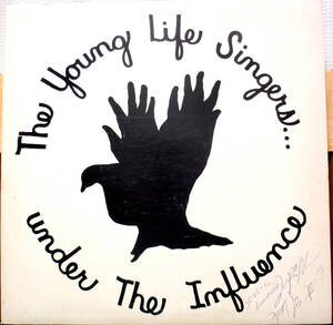 試聴 US orig. 希少盤 THE YOUNG LIFE SINGERS / UNDER THE INFLUENCE □JO-MAR RECORDS ソフトロック jazz サバービア フリーソウル