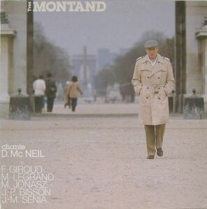LP Yves Montand Chante D. Mc Neil - F. Giroud 28PP5001 PHILIPS France /00260