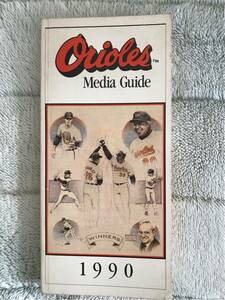 1990 MLBボルティモア・オリオールズ メディアガイド