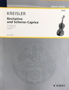 クライスラー レチタティーヴォとスケルツォ・カプリスOp.6 (ヴァイオリン・ソロ) 輸入楽譜 Kreisler Recitativo und Scherzo-Caprice 洋書