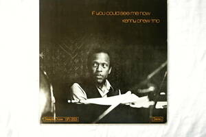 ケニー・ドリュー《 IF YOU COULD SEE ME NOW 》KENNY DREW