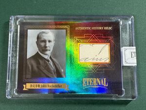 75枚限定 2024 Eternal Cuts John Rockefeller ジョン・ロックフェラー 手書部分 レリックカード Relic Card