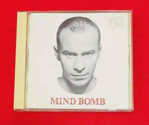 ■ THE THE ■ Mind Bomb ■ マット・ジョンソン ■ ジョニー・マー ■ 日本盤 ■ 解説＆訳詞付き ■