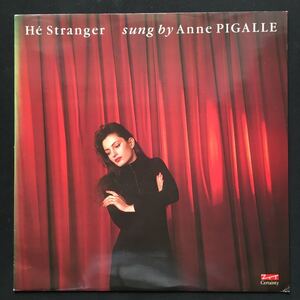 12inch ANNE PIGALLE / HE STRANGER