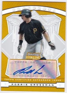 【ROBBIE GROSSMAN(Pittsburgh Pirates)】2009 BOWMAN Sterling Prospects Gold Refractors Autographs[26/50]