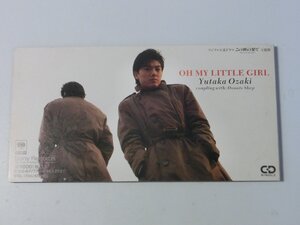 Kml_ZCs023／尾崎豊：OH MY LITTLE GIRL （8cmシングルCD）