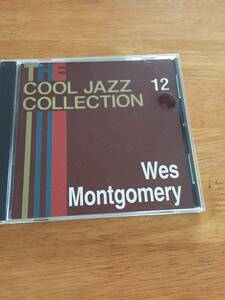 CD　COOL JAZZ COLLECTION　１２　　Wes　Montgomery　ウェス・モンゴメリー