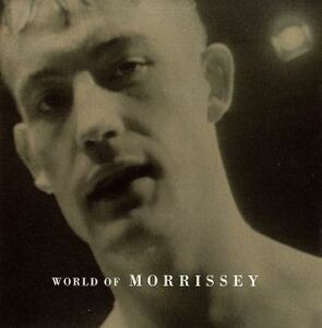 【輸入盤】Ｗｏｒｌｄ　ｏｆ　Ｍｏｒｒｉｓｓｅｙ／モリッシー