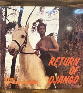 UK盤 RETURN OF DJANGO / THE UPSETTERS (LP) TRL 19