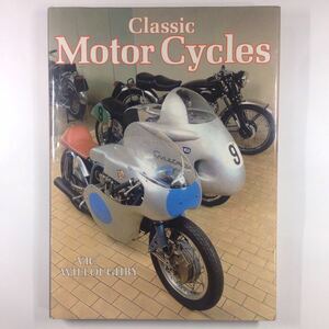 Classic Motor Cycles (希少写真多数掲載 ハードカバー 全208ページ イタリア刊行 当時物 )