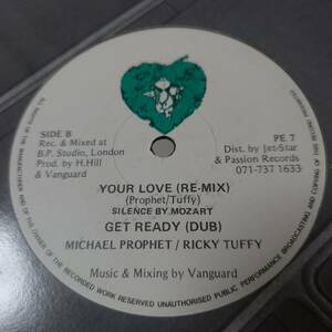 Michael Prophet & Ricky Tuffy - Your Love (Remix) / Get Ready // Passion Enterprises 12inch / Dancehall Classic　早口 / AA0426