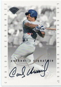 MLB 1997 DONRUSS SIGNATURE 　CARLOS HERNANDEZ カルロス・エルナンデス 直筆サイン　新品ミント状態品 　